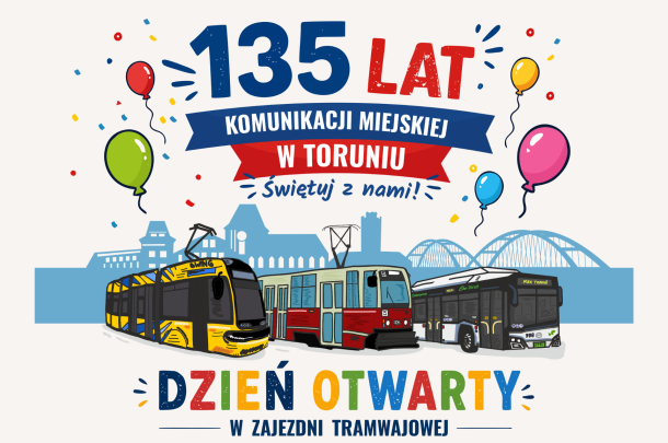 grafika jubileuszowa - napis 135 lat komunikacji miejskiej w Toruniu, pojazdy mzk, balony